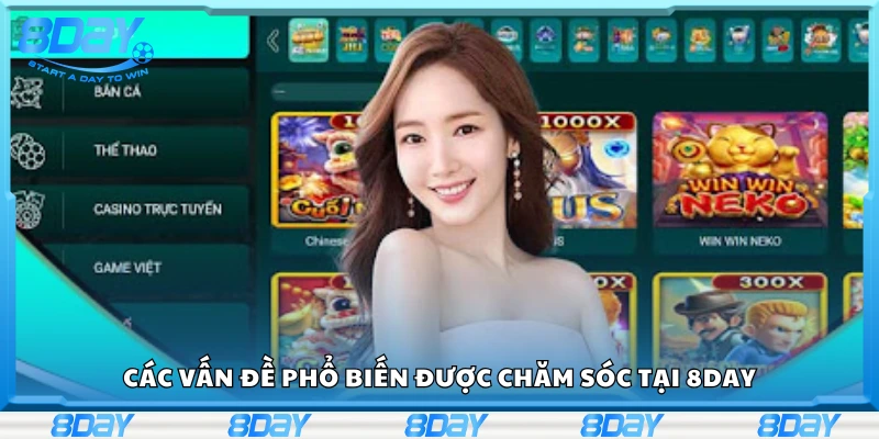 Một số vấn đề phổ biến được chăm sóc tại 8Day